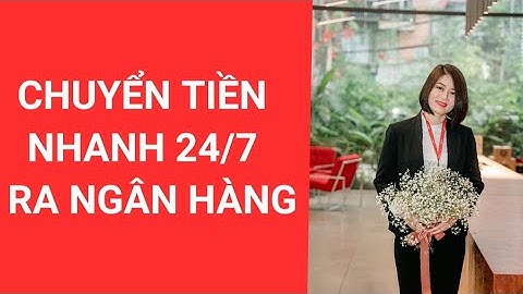 Hướng dẫn chuyển tiền từ VPS ra các Ngân hàng