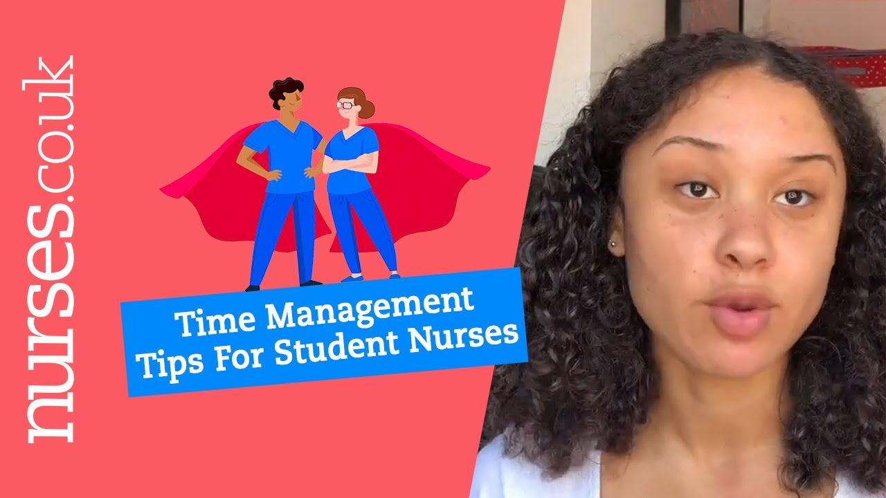 Time Management Tips For Student Nurses YouTube