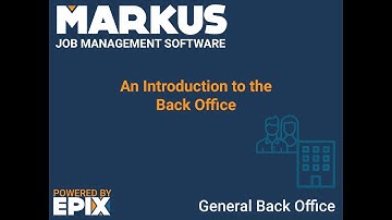 MARKUS System Basics - Back Office