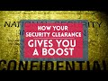 How your security clearance can give your career a boost