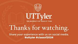 UT Tyler - Spring Commencement 2024 | College of Education & Psychology & School of Medicine