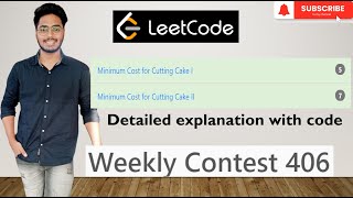 Leetcode | Weekly Contest 406 | 3218 | 3219 | DP + Greedy Approach | C | D | Editorial | Solution.