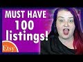 Must have 100 listings to sell on Etsy?