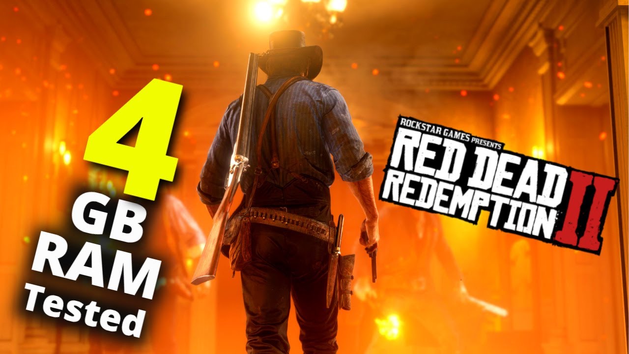 4gb Ram Test Red Dead Redemption 2 Low Spec Pc Youtube