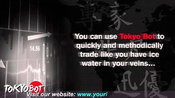Tokyo Bot Software Review - Binary Options Trading Software That Works