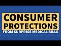 New Protection from Surprise Medical Bills