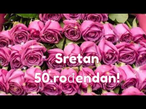 Sretan 50.rođendan 🌹