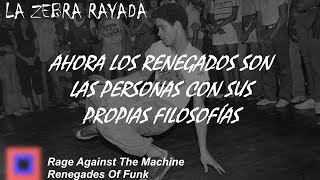 Rage Against The Machine - Renegades Of Funk (Sub Español)