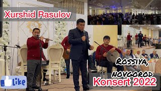 Xurshid Rasulov - Rossiya, Novgorod 2-Konsert (Jonli Ijro)