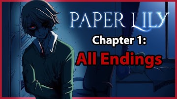 All 13 Endings | Paper Lily Chapter 1