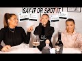 SAY IT OR SHOT IT FT MADS & RACH! this got interesting.. 😂 | Hannah Renée