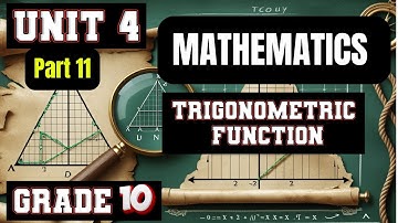MATH GRADE 10 UNIT 4 PART 11/TRIGONOMETRIC IDENTITIES EXPLAINED | EXAMPLES & EXERCISES 4.16 AND 4.17