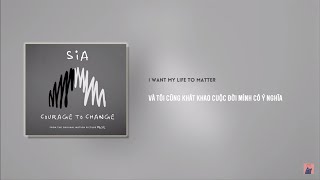 Vietsub | Courage To Change - Sia | Lyrics Video Resimi