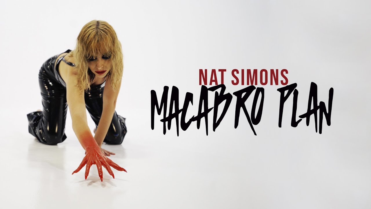 Watch Nat Simons - Macabro Plan on YouTube Watch Nat Simons - Macabro Plan on YouTube