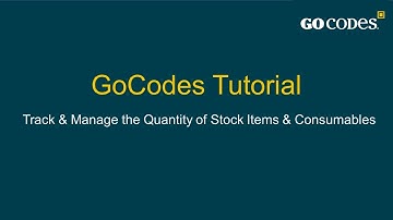 12. Track & Manage the Quantity of Stock Items & Consumables