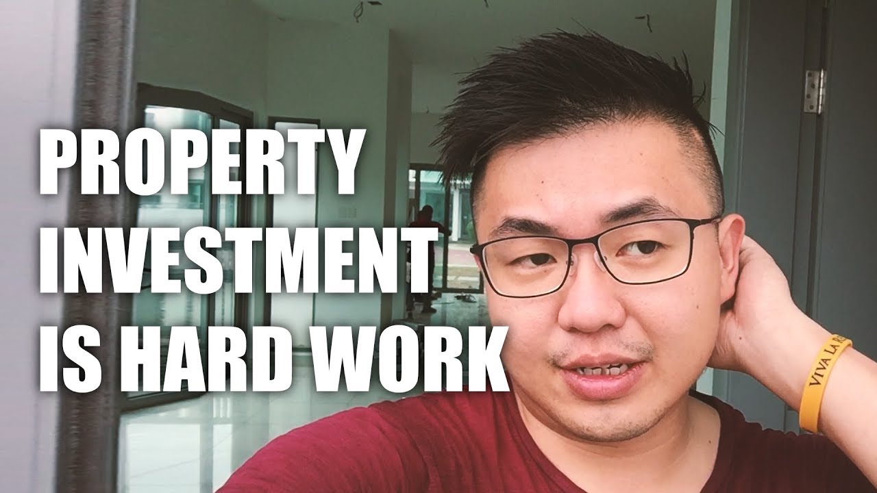 Property Investment is HARD WORK!! - YouTube