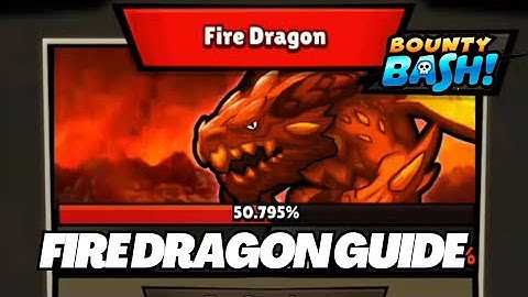 Guild boss FIRE DRAGON Lineup [Updated] | Bounty Bash