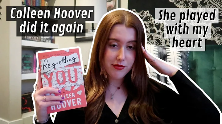 Regretting You by Colleen Hoover | *No Spoilers* Book Review