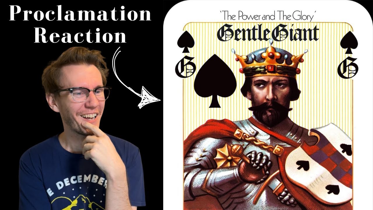 First Time Hearing Gentle Giant - Proclamation Reaction