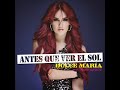 Video Antes Que Ver El Sol ft. Manu Gavassi Dulce María