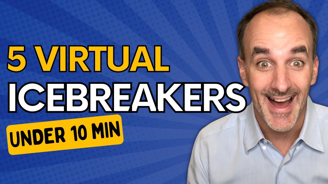 5 of our favorite fun and quick icebreakers to open (virtual