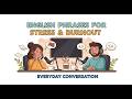 English Phrases for Stress & Burnout – Talk About Mental Energy Naturally