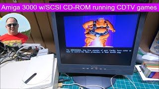 Commodore Amiga 3000 w/ SCSI CD-ROM drive running CDTV games