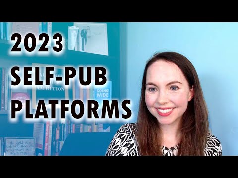 Which platforms should I use to self-publish my book in 2023? | How do I get my book on Amazon?