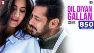 Dil Diyan Gallan Full Song | Tiger Zinda Hai | Salman Khan, Katrina Kaif, Atif Aslam Vishal-Shekhark