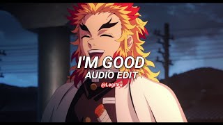 Im Good - David Guetta Ft. Bebe Rexha Blue Edit Audio