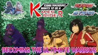 Toku Misc.: Tojima Wants to be a Kamen Rider Episode 21: Becoming the Ultimate Warrior