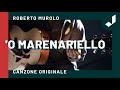 Roberto Murolo - &#39;O Marenariello