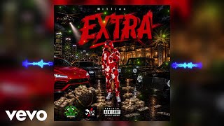 Mi11ion , Rich Before the Music Records - Extra (visualizer)