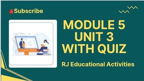Module 5 Unit 3 with extra quiz questions# Easte training #qaed app