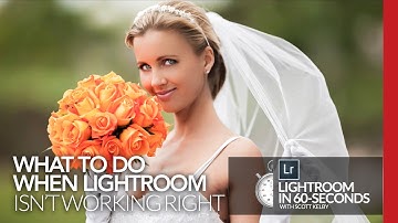 Lightroom in 60-Seconds: What to do when Lightroom starts acting up