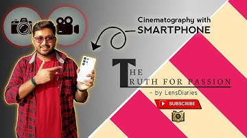 The Truth For Passion | Cinematography with Smartphone | 4K 30 & 60fps | @LensDiaries_25 