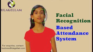 Facial Recognition Based Attendance System
