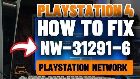 How To Fix PS4 NW-31291-6 Cannot Connect to the Wi Fi Network