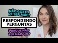 Respondendo perguntas sobre MATERNIDADE | Lu Ferreira | Chata de Galocha