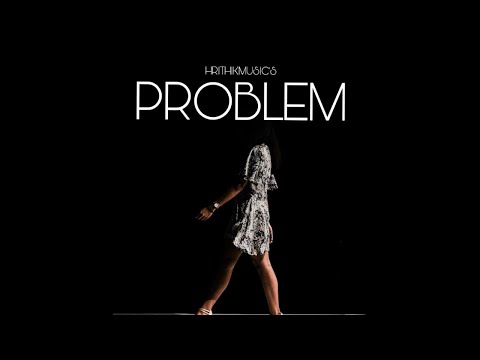 PROBLEMS | Latest Hindi Song | Hindi Motivational Song | HrithikMusic | Women Empowerment Songs 2021