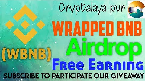 How To Earn  Free 600 USDT Worth of WRAPPED BNB, WBNB Token Airdrop, On Your Trust Wallet, Crypto