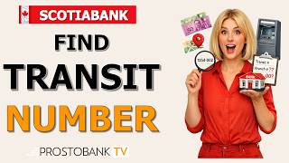 How to Find Scotiabank Transit and Branch Number: Complete Guide