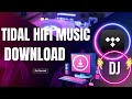 [2025 Updated] Download HiFi Sound For DJing! Get Tidal HiFi Music Worakble on Every DJ Controller!
