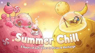 Lofi Galaxy: Summer Chill ☀️🍌🍭 – 5 Hours of Sunny Beats to Relax, Study & Vibe