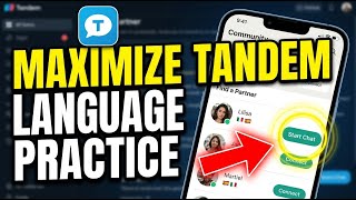كيفية زيادة ممارسة اللغة مع برنامج تانديم - الدليل الكامل screenshot 4