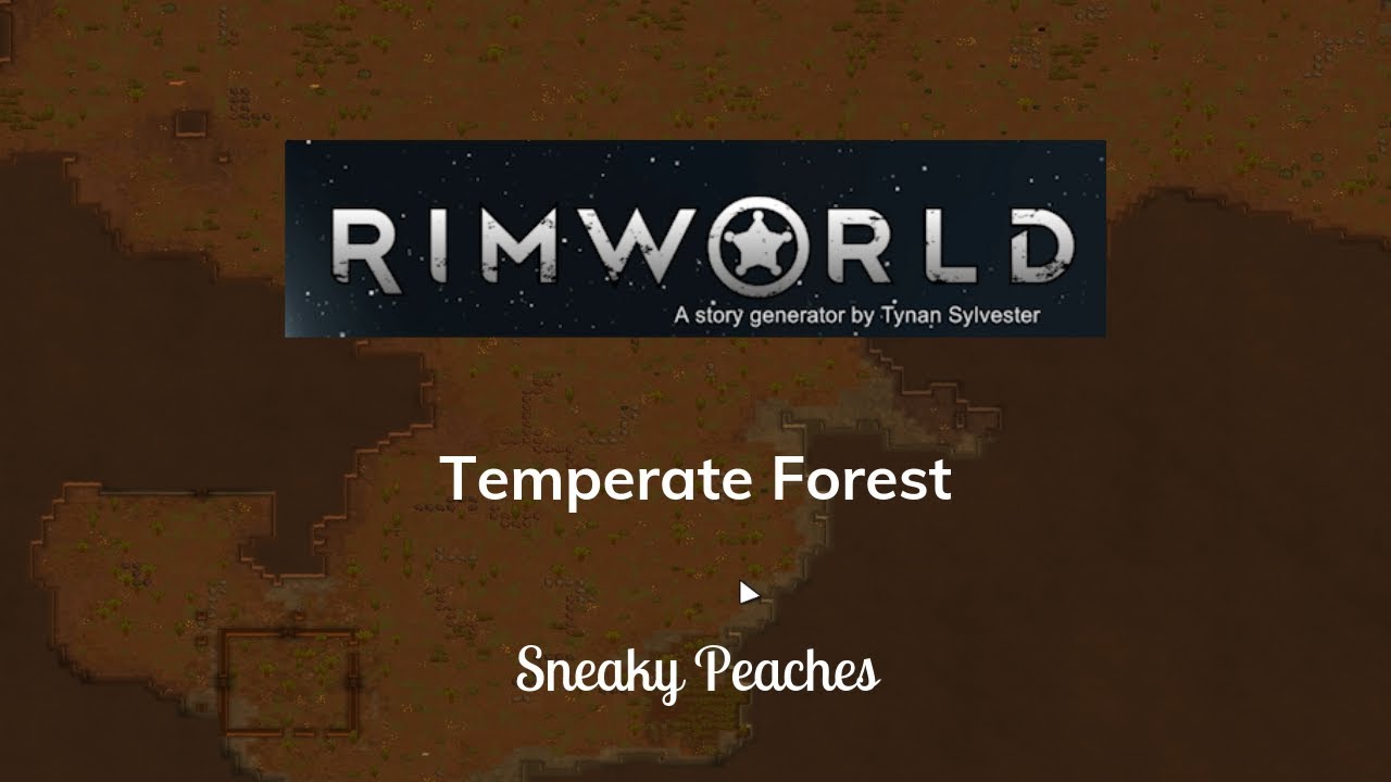Rimworld | Temperate Forest | 1: Getting Started - YouTube