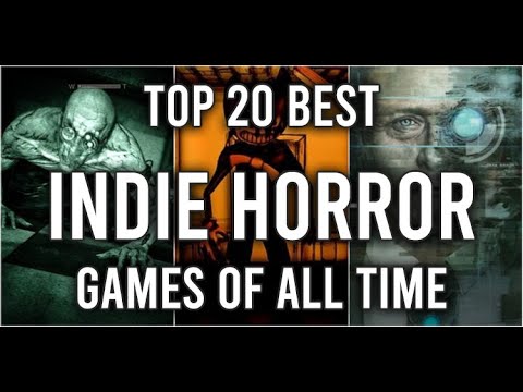 The Best Indie Horror Video Games Of All Time - YouTube