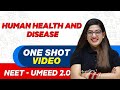 HUMAN HEALTH AND DISEASE in 1 Shot - All Theory & PYQs | NEET Crash Course | UMEED 2.0