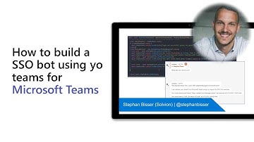 How to build a SSO bot using yo teams for Microsoft Teams