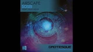Airscape - Sosei (Ferry Tayle Extended Remix)